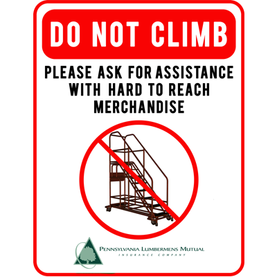 Do Not Climb Safety Sign