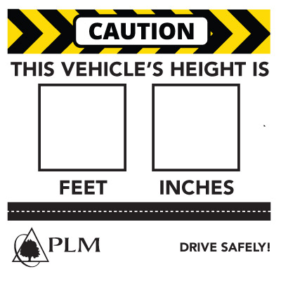 Drive Safely Sticker: Caution This Vehicle's Height Is...