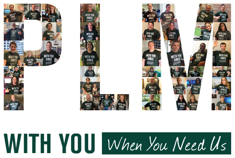 PLM With You When You Need Us
